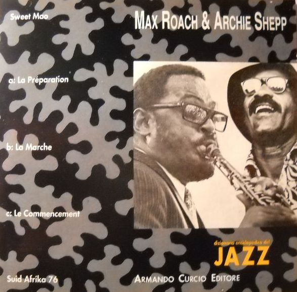 Max Roach & Archie Shepp (Dizionario enciclopedico del Jazz - Curcio ...