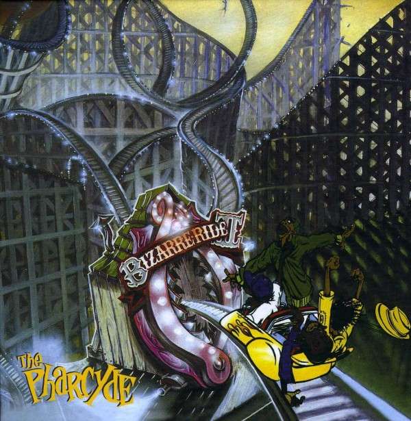 Bizarre Ride II The Pharcyde (Expanded Edition) by The Pharcyde