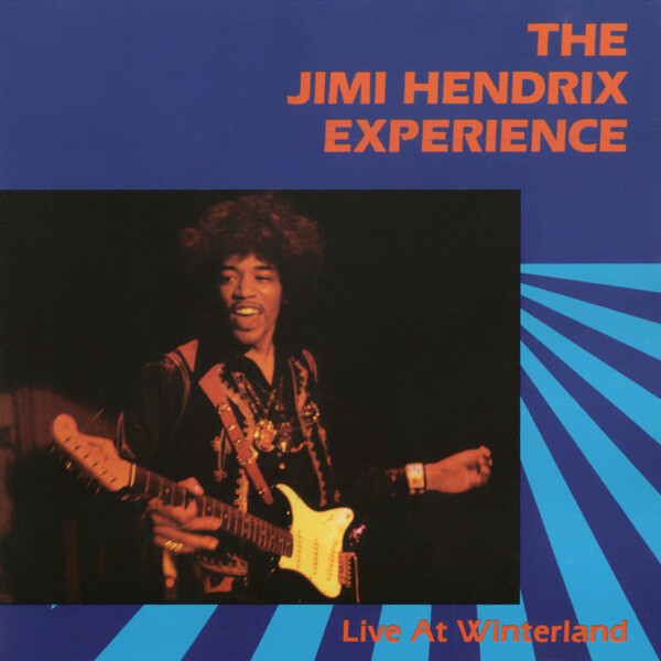 Live at Winterland by The Jimi Hendrix Experience (Album