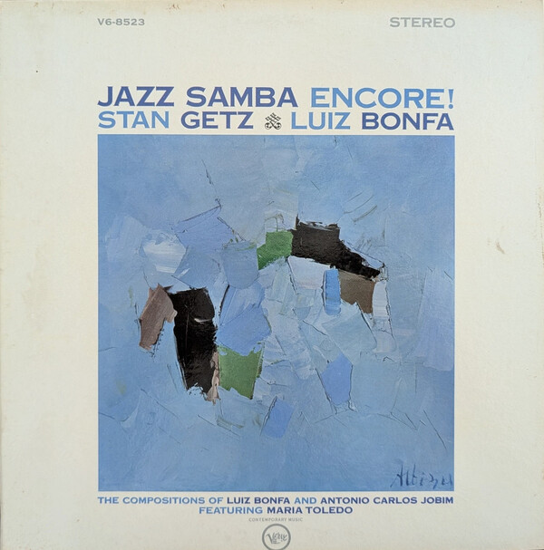 Jazz Samba Encore! by Stan Getz & Luiz Bonfá (Album, Samba-jazz