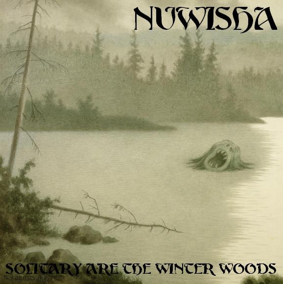 solitary-are-the-winter-woods-by-nuwisha-album-neofolk-reviews