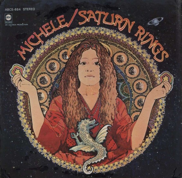 ◾️サイケ名盤■MICHELE■ミシェル ■Saturn Rings / 1LP ◾️サイケ名盤□MICHELE□ミシェル □Saturn Rings / 1LP