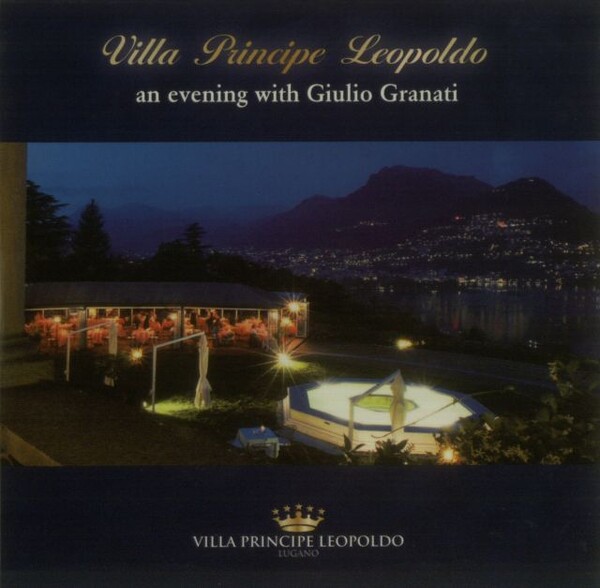 Villa Principe Leopoldo: An Evening with Giulio Granati by Giulio ...