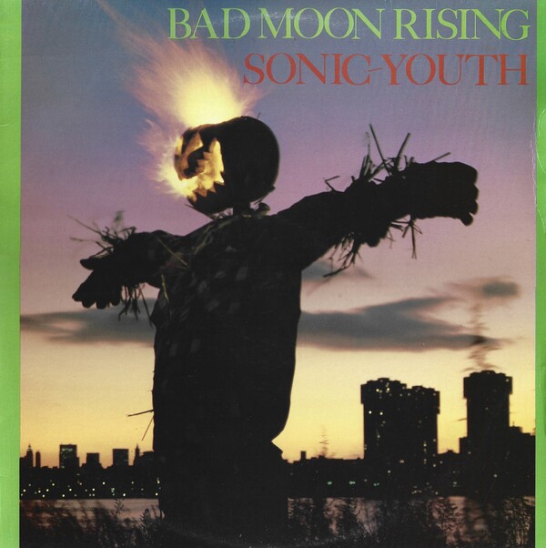 Bad Moon Rising by Sonic-Youth (Album, Noise Rock): Reviews