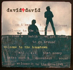 Welcome to the Boomtown / A Rock for the Forgotten by David +