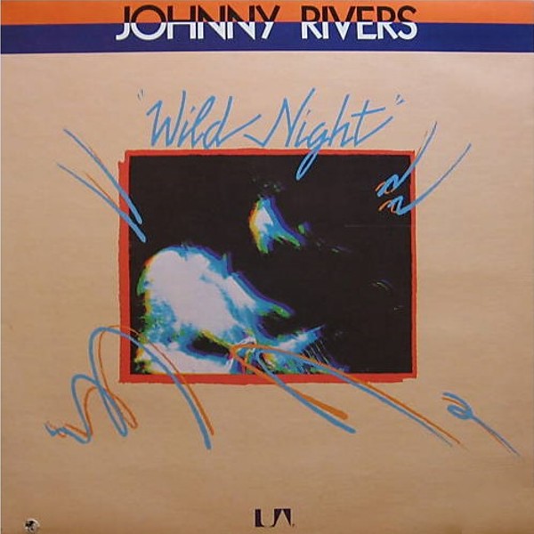 Wild Night by Johnny Rivers (Album, Pop Rock): Reviews, Ratings ...