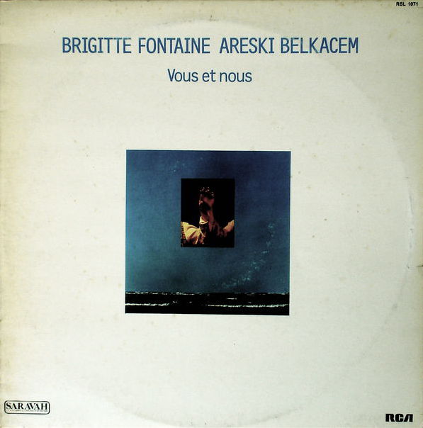 Cover art for Vous et nous by Brigitte Fontaine & Areski Belkacem