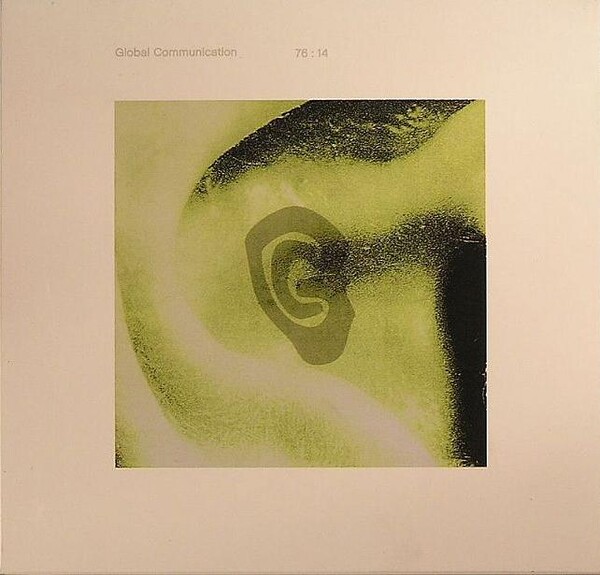 76:14 by Global Communication (Album; Discotheque; DQFDD014