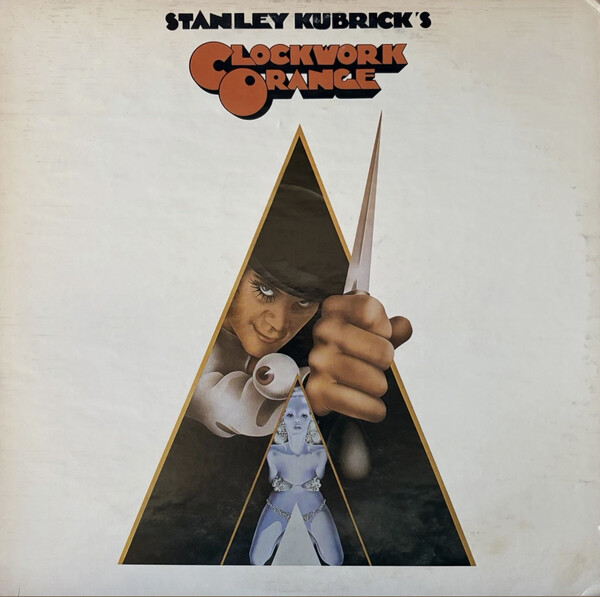 A Clockwork Orange by Wendy Carlos (Album, Film Soundtrack