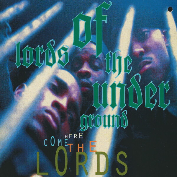 L.O.T.U.G. – Here Come The Lords Here Come the Lords - Album by Lords of the Underground
