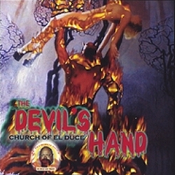 The Devil's Hand by Church of El Duce (Album): Reviews, Ratings ...