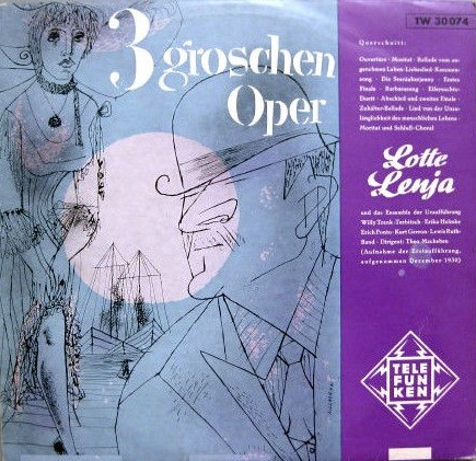 3 Groschen Oper by Lewis Ruth Band / Theo Mackeben / Lotte Lenya ...
