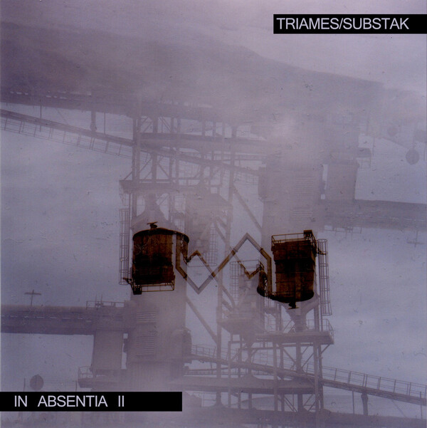 In Absentia II by Triames & Substak (EP): Reviews, Ratings, Credits ...