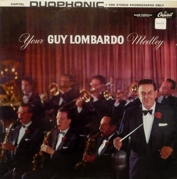 Guy Lombardo & His  Canadians A2版 Guy Lombardo and His Royal Canadians - The Best of Guy