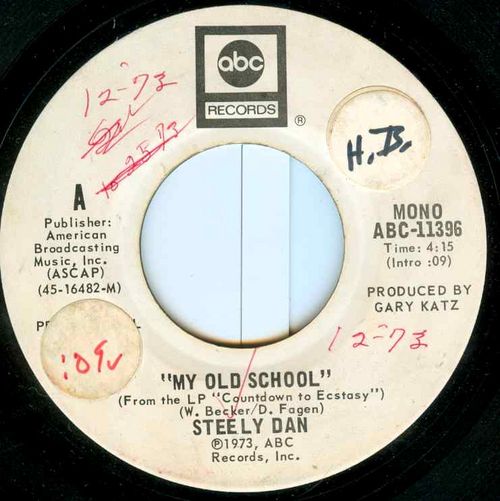 My Old School by Steely Dan (Single; ABC; ABC11396) Reviews, Ratings