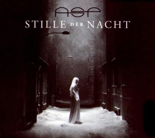 Stille der Nacht by ASP (EP, Gothic Rock): Reviews, Ratings, Credits ...