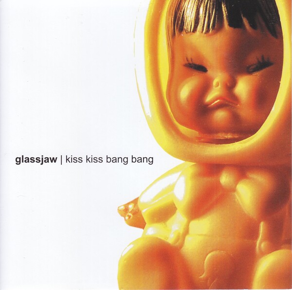 Kiss Kiss Bang Bang by Glassjaw (EP; n/a; F77-001): Reviews