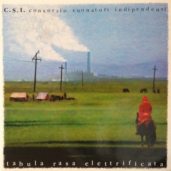 新品未開封 C.S.I. tabula rasa electrificata Tabula rasa elettrificata by C.S.I. Consorzio Suonatori