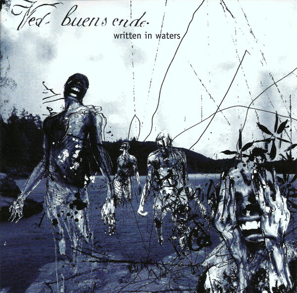 Written in Waters by Ved Buens Ende.. (Album; Candlelight USA