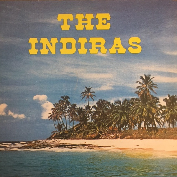 The Indiras by The Indiras (Album): Reviews Ratings Credits Song