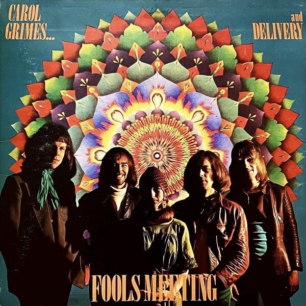 Fools Meeting by Carol Grimes & Delivery (Album, Canterbury Scene 