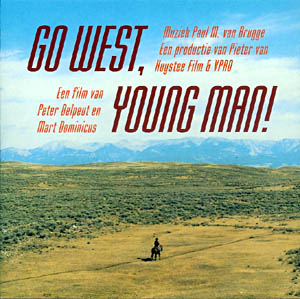 Go West, Young Man! by Paul M. van Brugge (Album): Reviews