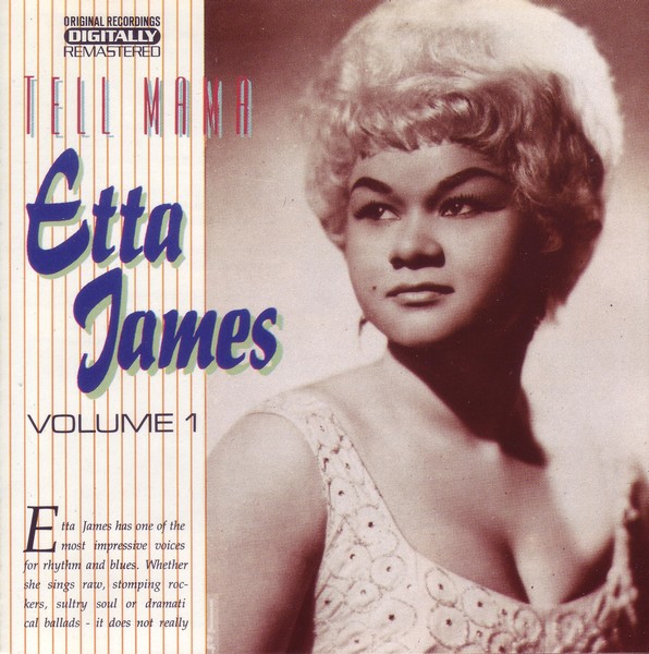 Tell Mama, Vol. 1 by Etta James (Compilation, Rhythm & Blues