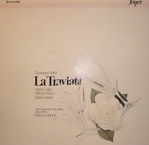 La traviata by Franco Ghione / Maria Callas / Alfredo Kraus (Album