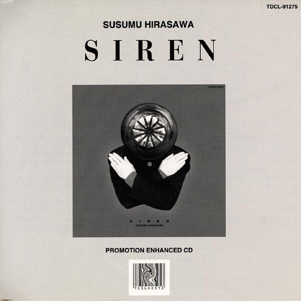 サイレン～Siren by 平沢進 [Susumu Hirasawa] (Single