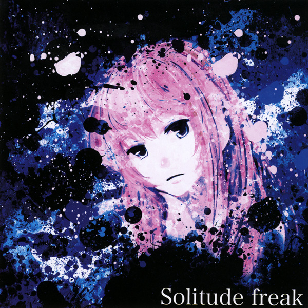 【廃盤】 Solitude freak　ゆよゆっぺ Solitude Freak by ゆよゆっぺ [Yuyoyuppe] (Album, Alternative