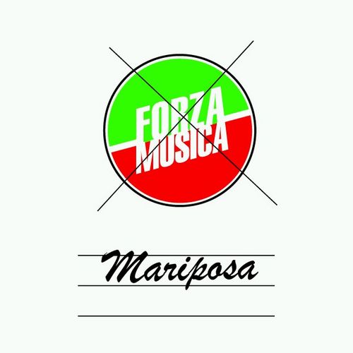Forza Musica by Mariposa (EP) Reviews, Ratings, Credits, Song list