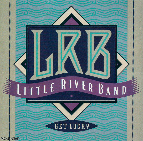 Get Lucky by Little River Band (Album, AOR): Reviews, Ratings 