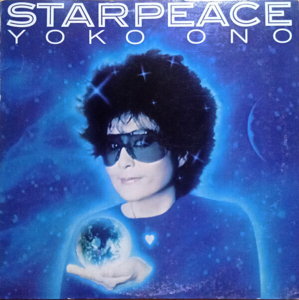 Starpeace by Yoko Ono (Album, Synthpop): Reviews, Ratings