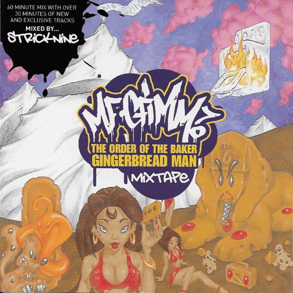 The Order of the Baker: Gingerbread Man Mixtape by MF Grimm