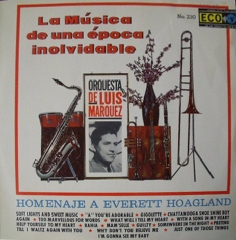 La Musica de Una Epoca Inolvidable: Homenaje a Everett Hoagland by ...