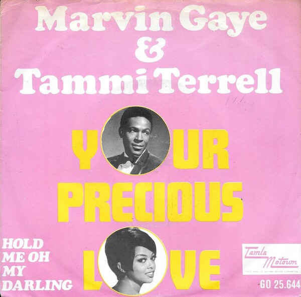 7” Marvin Gaye & Tammi Terrell Your Precious Love / Hold Me Oh My Darling TMG625PROMO TAMLA MOTOWN プロモ /00080 Your Precious Love / Hold Me, Oh My Darling by Marvin Gaye & Tammi