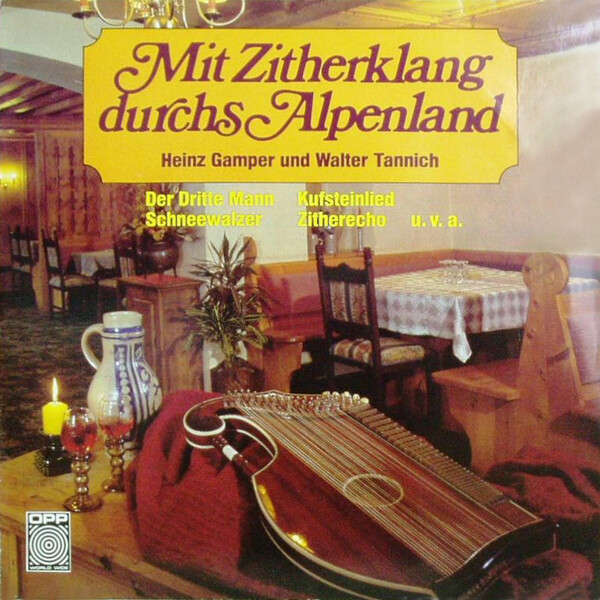 Heinz Gamper - Zitherklange aus Tirol