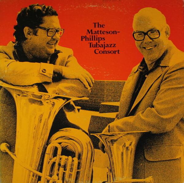 The MattesonPhillips Tubajazz Consort by MattesonPhillips Tubajazz