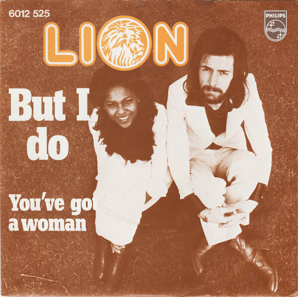 But I Do / You've Got a Woman by Lion (Single, Psychedelic