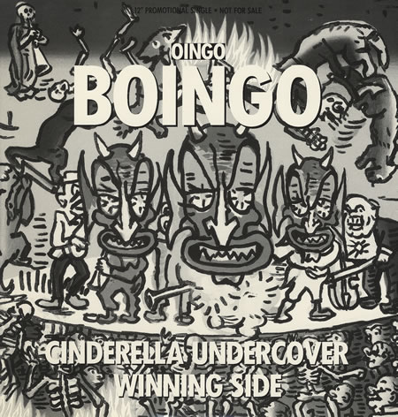 Cinderella Undercover / Winning Side by Oingo Boingo (Additional