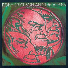I Think of Demons by Roky Erickson and The Aliens (Album; Edsel
