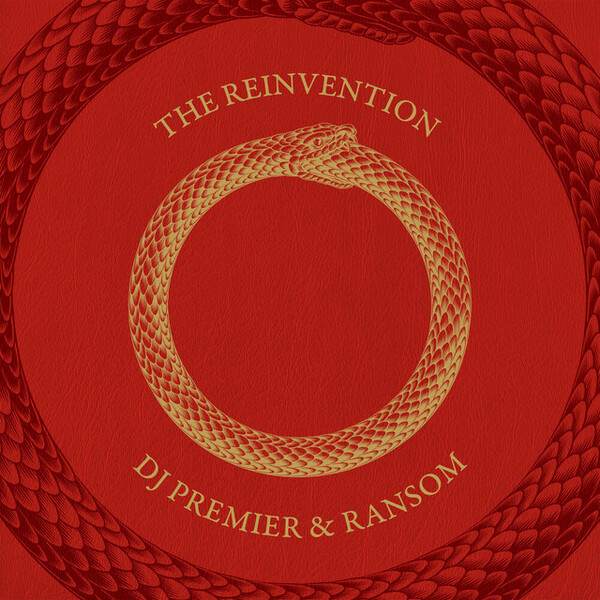 Lists with The Reinvention by DJ Premier & Ransom (Album, Hardcore Hip ...