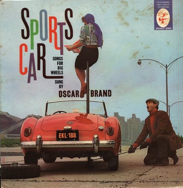 Sports Car Songs for Big Wheels by Oscar Brand (Album) Reviews
