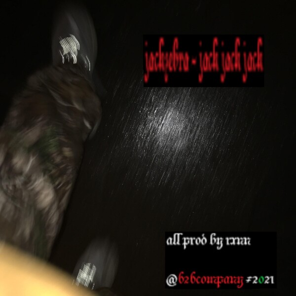 Jack Zebra Rapper Jack Jack Jack 0302 by Jackzebra (EP, Cloud Rap): Reviews, Ratings ...