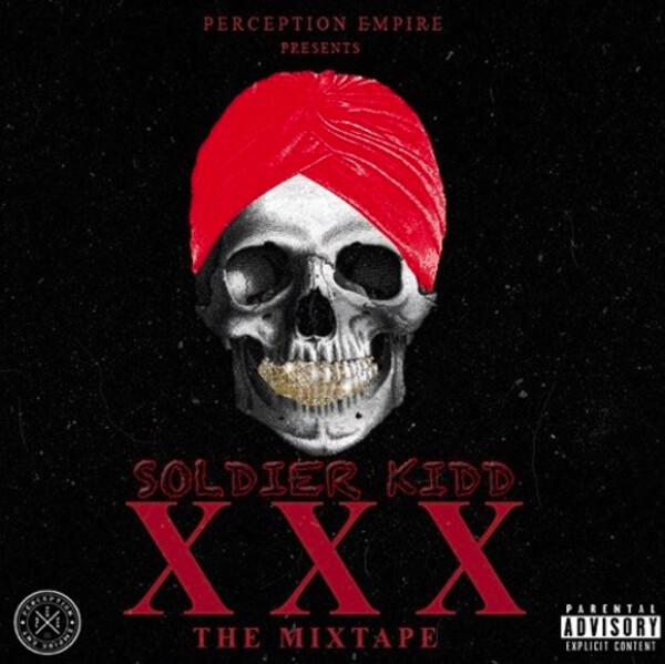 XXX the Mixtape by Soldier Kidd (Mixtape, Southern Hip Hop) Reviews, Ratings, Credits, Song