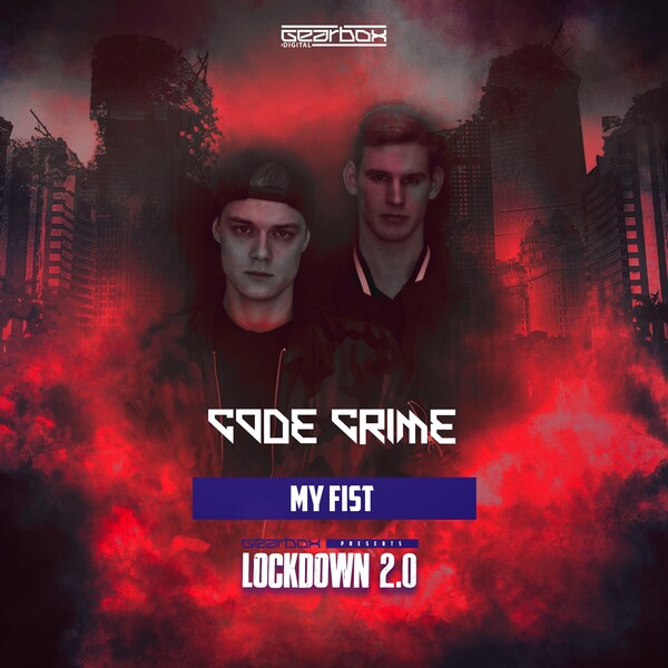 My Fist by Code Crime (Single): Reviews, Ratings, Credits, Song list ...