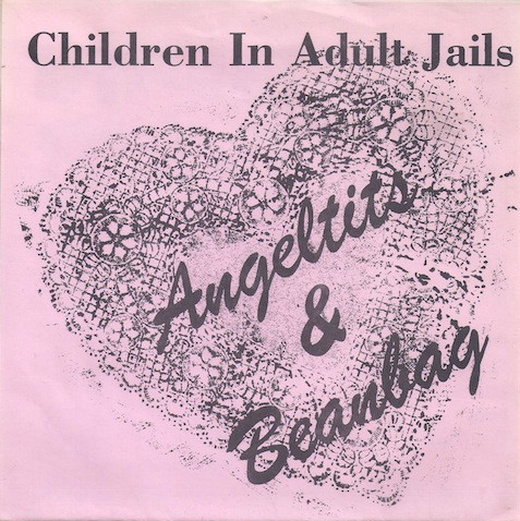 Angeltits & Beanbag / Crispin Glover by Children in Adult Jails (Single