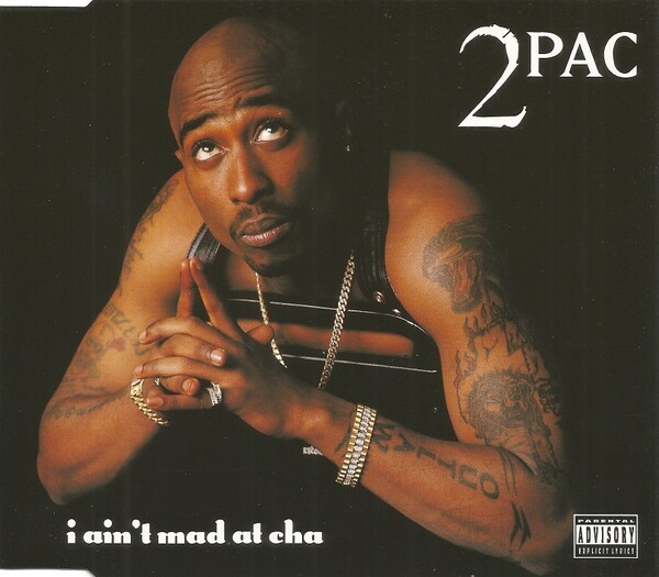 I Ain't Mad at Cha by 2Pac (Single, Conscious Hip Hop