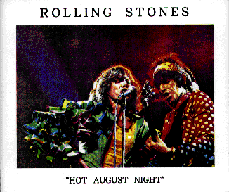 Hot August Night (Knebworth 21-8-76) by The Rolling Stones