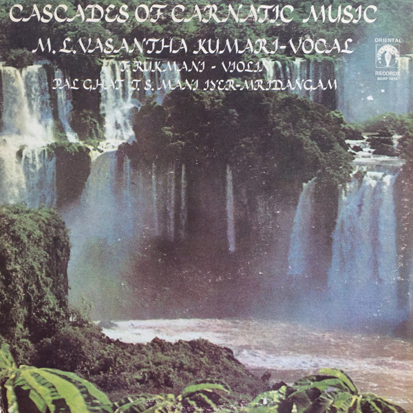 Cascades of Carnatic Music by M. L. Vasanthakumari (Album, Carnatic ...